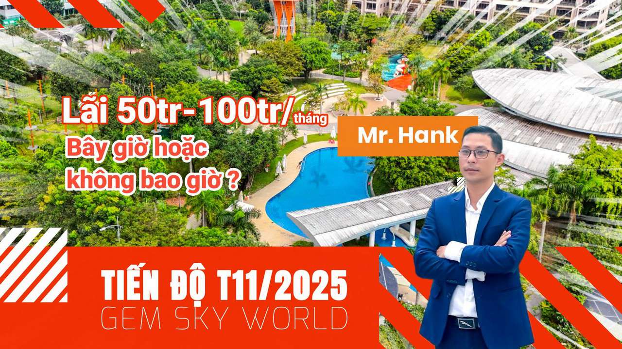 TIẾN ĐỘ XÂY DỰNG GEM SKY WORLD,TIẾN ĐỘ THI CÔNG GEM SKY WORLD,TOÀN CẢNH DỰ ÁN GEM SKY WORLD,KHU ĐÔ THỊ GEM SKY WORLD,CHUYỂN NHƯỢNG GEM SKY WORLD,CẬP NHẬT TIẾN ĐỘ MỚI NHẤT, THÁNG 11/2025, 11/2025, FLYCAM TIẾN ĐỘ GEM SKY WORLD, FLYCAM THỰC TẾ, THỰC TẾ TIẾN ĐỘ GEM SKY WORLD, GEM SKY WORLD 360 ĐỘ, BẢN TIN THỊ TRƯỜNG, TIẾN ĐỘ GEM SKY WORLD