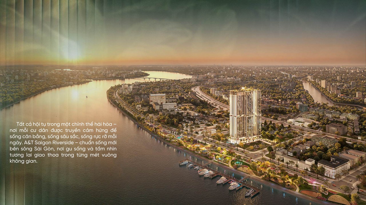 A&T SAIGON RIVERSIDE, CĂN HỘ A&T SAIGON RIVERSIDE, CHUNG CƯ A&T SAIGON RIVERSIDE, DỰ ÁN A&T SAIGON RIVERSIDE, CĂN HỘ BÌNH DƯƠNG, CHUNG CƯ BÌNH DƯƠNG, DỰ ÁN BÌNH DƯƠNG, CĂN HỘ THUẬN AN, CHUNG CƯ THUẬN AN, DỰ ÁN THUẬN AN, TIẾN ĐỘ DỰ ÁN A&T SAIGON RIVERSIDE, GIÁ CĂN HỘ A&T SAIGON RIVERSIDE, TIỆN ÍCH A&T SAIGON RIVERSIDE, ĐÁNH GIÁ A&T SAIGON RIVERSIDE, VỊ TRÍ A&T SAIGON RIVERSIDE, HÌNH ẢNH A&T SAIGON RIVERSIDE, CHỦ ĐẦU TƯ A&T SAIGON RIVERSIDE, CĂN HỘ A&T SAIGON RIVERSIDE, BẢN ĐỒ A&T SAIGON RIVERSIDE, A&T SAIGON RIVERSIDE RESORT APARTMENT, A&T SAIGON RIVERSIDE CONDOMINIUM, A&T SAIGON RIVERSIDE APARTMENT, A&T SAIGON RIVERSIDE HO CHI MINH, NEW CONDOMINIUM IN HO CHI MINH, NEW APARTMENT PROJECT, VỊ TRÍ A&T SAIGON RIVERSIDE