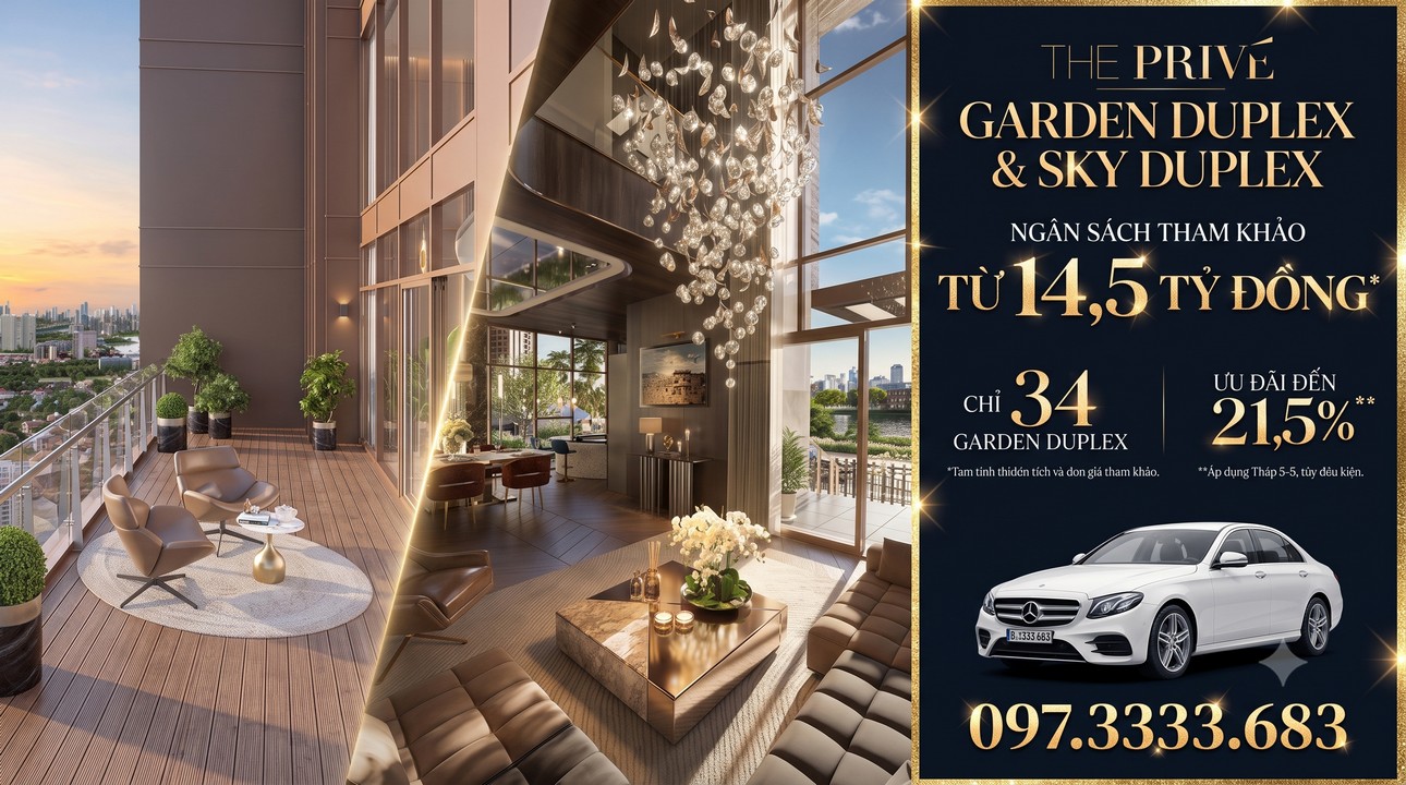 THE PRIVE, DUPLEX, SKY DUPLEX, GARDEN DUPLEX, PENTHOUSE, CĂN HỘ THÔNG TẦNG, TƯ GIA SÂN VƯỜN, TƯ GIA TRÊN KHÔNG, BOOKING DUPLEX, DUPLEX THE PRIVE
