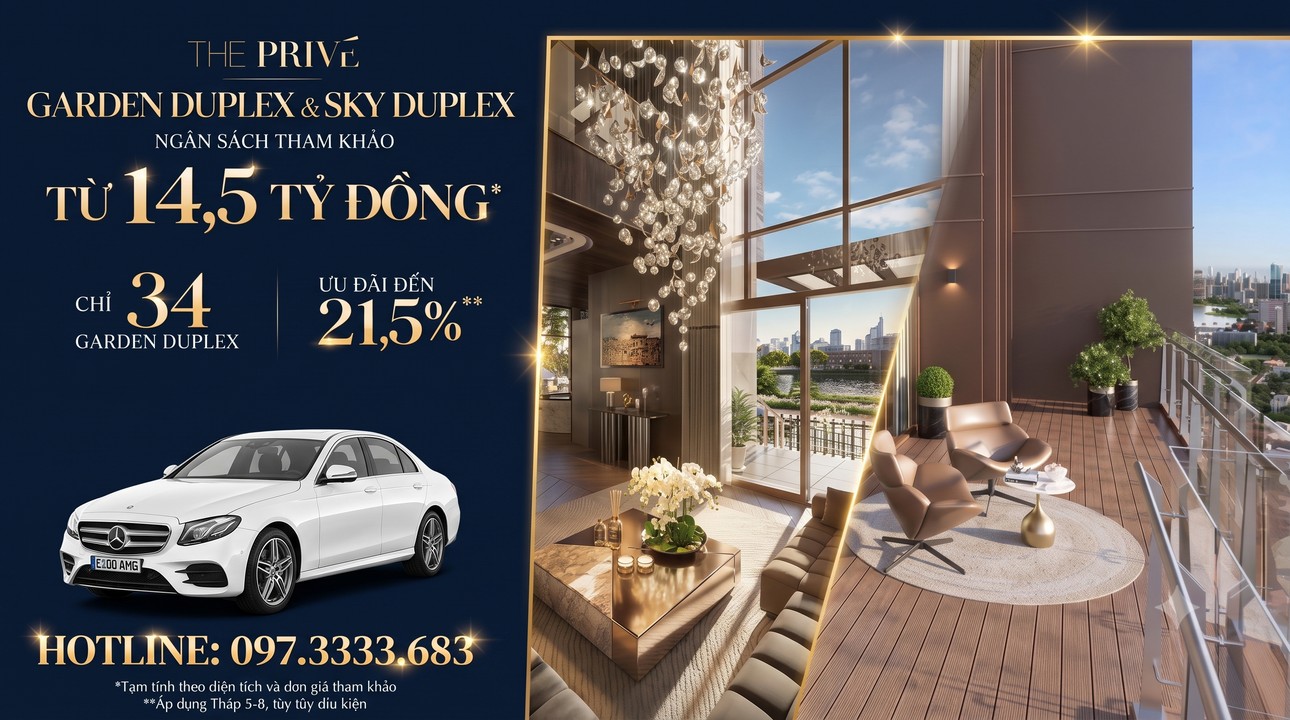 THE PRIVE, DUPLEX, SKY DUPLEX, GARDEN DUPLEX, PENTHOUSE, CĂN HỘ THÔNG TẦNG, TƯ GIA SÂN VƯỜN, TƯ GIA TRÊN KHÔNG, BOOKING DUPLEX, DUPLEX THE PRIVE